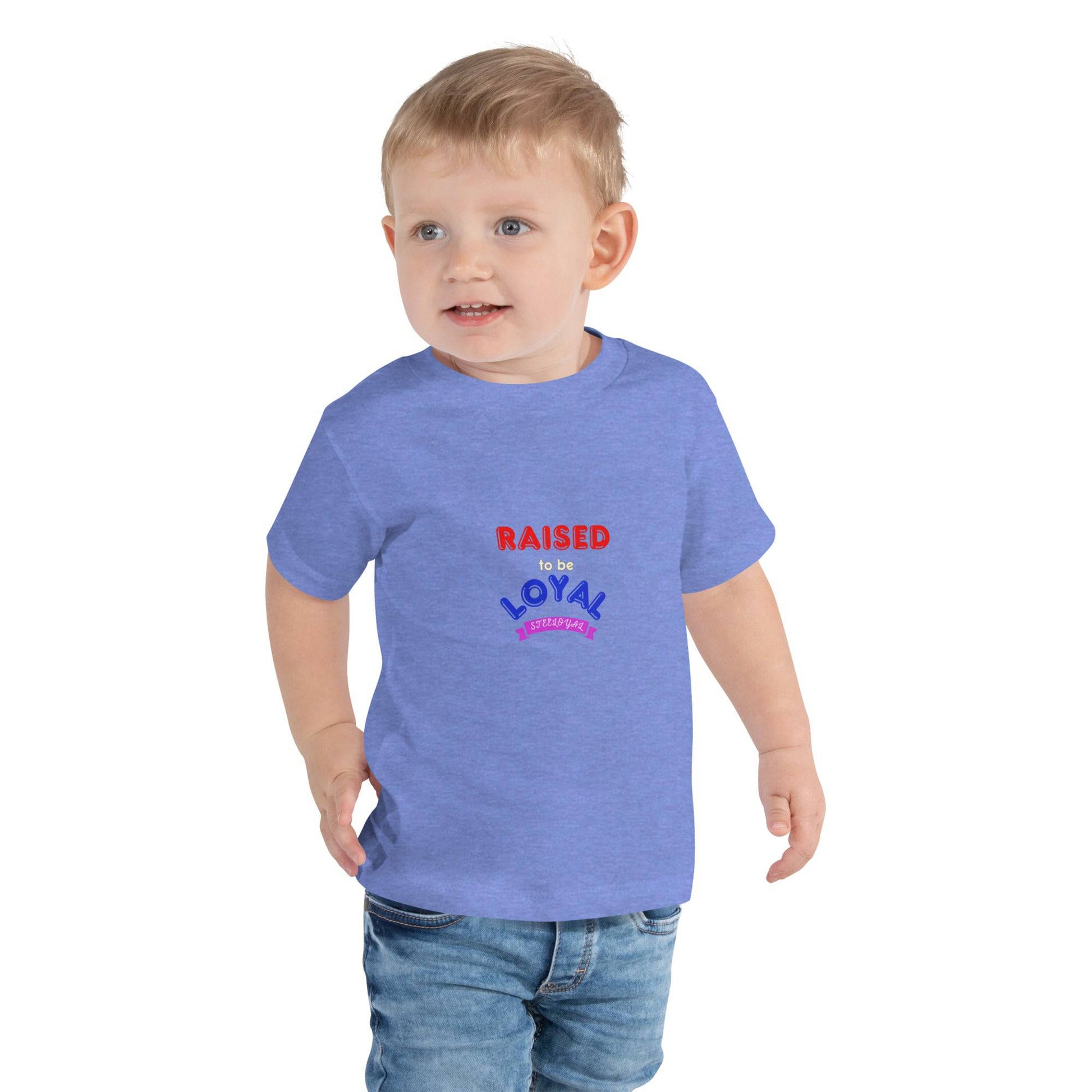 Steeloyal raised to be loyal Toddler Short Sleeve Tee - STEELOYAL